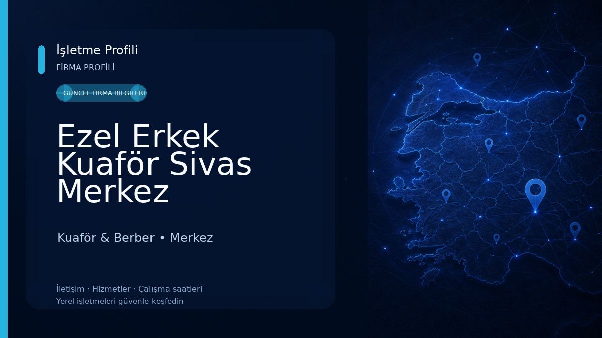Ezel Erkek Kuaför Sivas Merkez