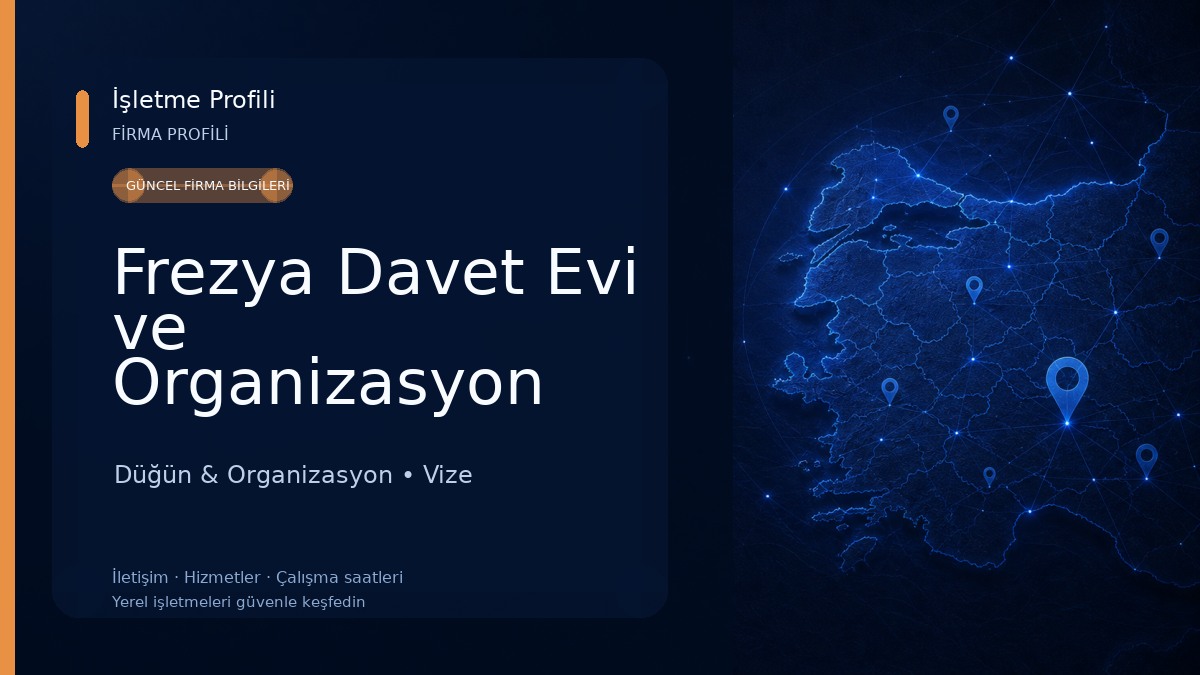 Frezya Davet Evi ve Organizasyon Düğün & Organizasyon