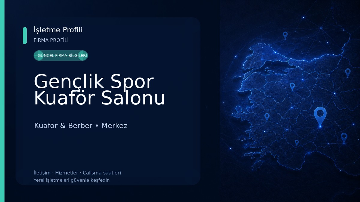 Gençlik Spor Kuaför Salonu Kuaför & Berber