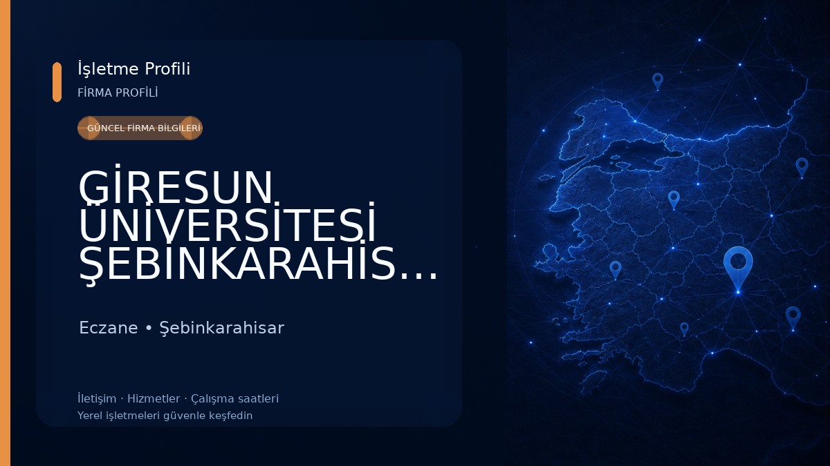 GİRESUN ÜNİVERSİTESİ ŞEBİNKARAHİSAR SOSYAL BİLİMLER MESLEK YUKSEKOKULU