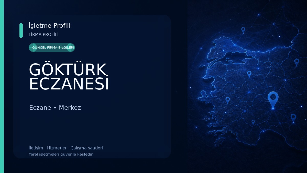 GÖKTÜRK ECZANESİ Eczane