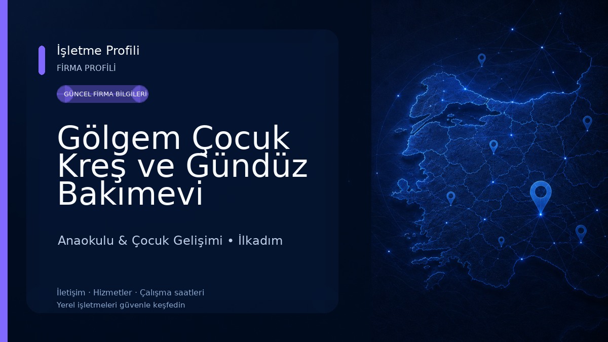 Gölgem Çocuk Kreş ve Gündüz Bakımevi