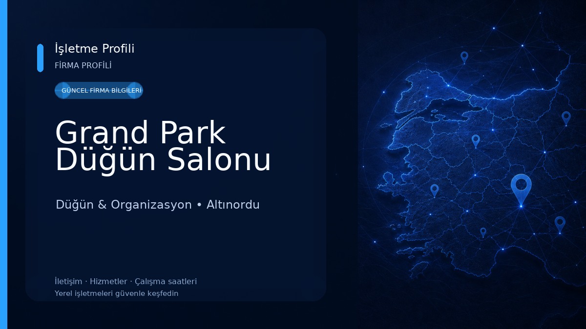 Grand Park Düğün Salonu Düğün & Organizasyon