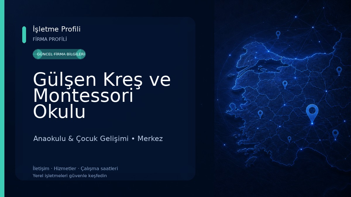 Gülşen Kreş ve Montessori Okulu