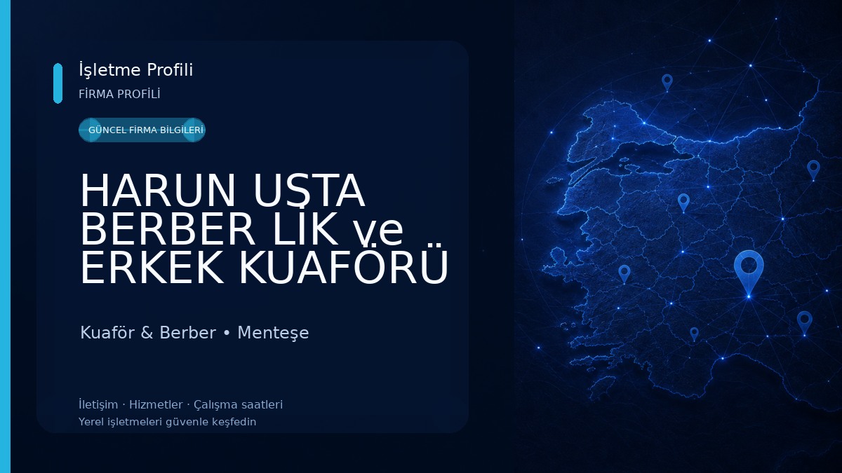 HARUN USTA BERBER LİK ve ERKEK KUAFÖRÜ hizmetleri