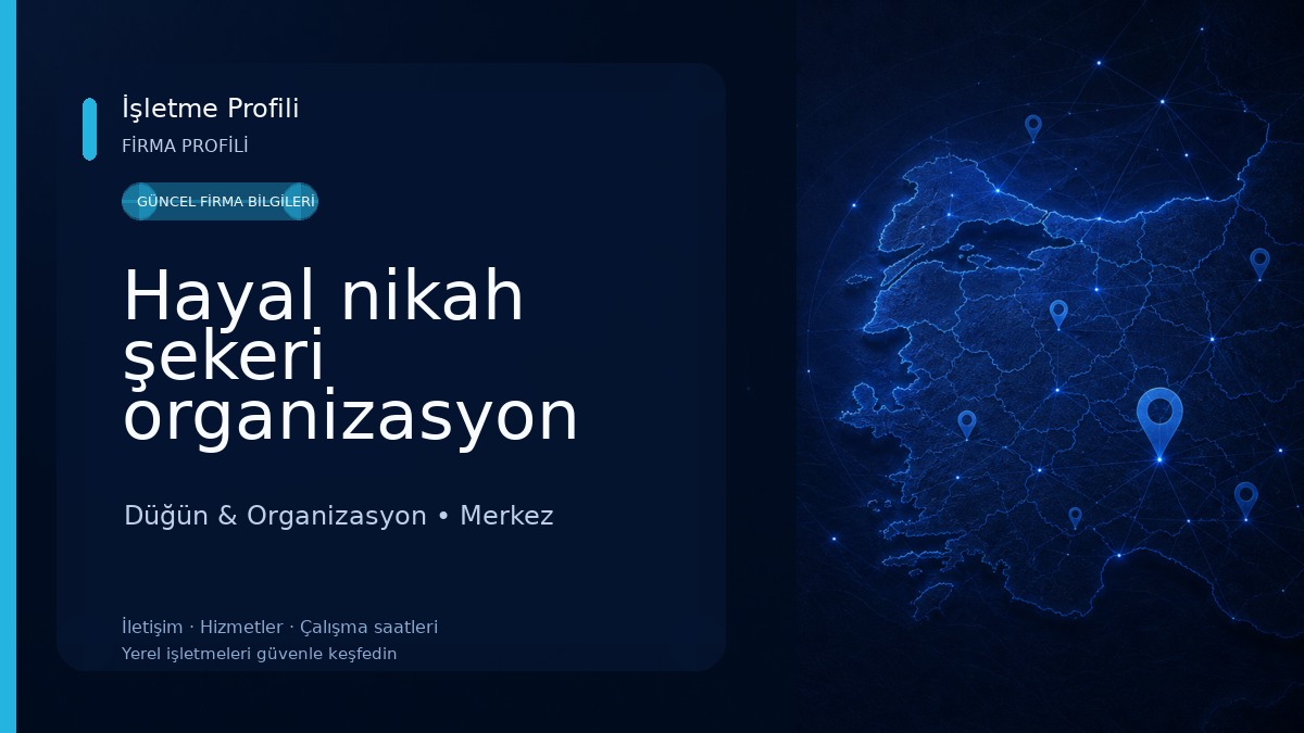 Hayal nikah şekeri organizasyon Karaman organizasyon