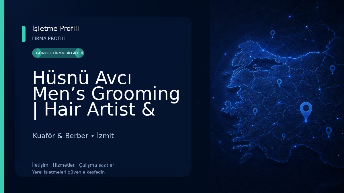 Hüsnü Avcı Men’s Grooming | Hair Artist & İzmit Erkek Kuaförü 