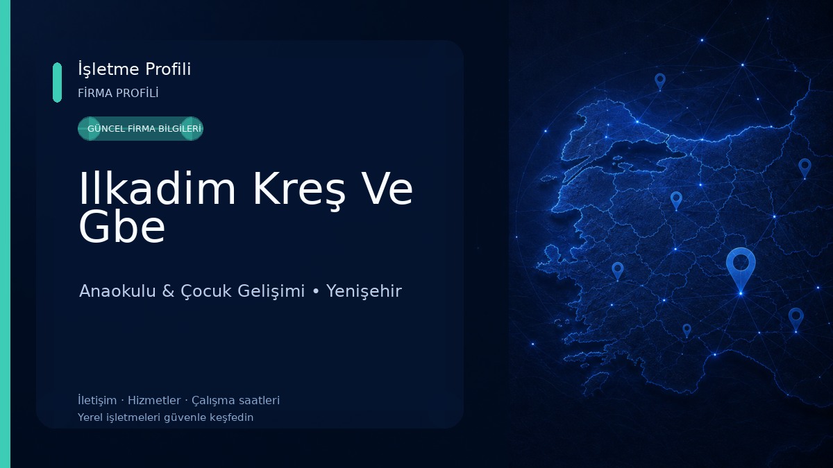 Ilkadim Kreş Ve Gbe