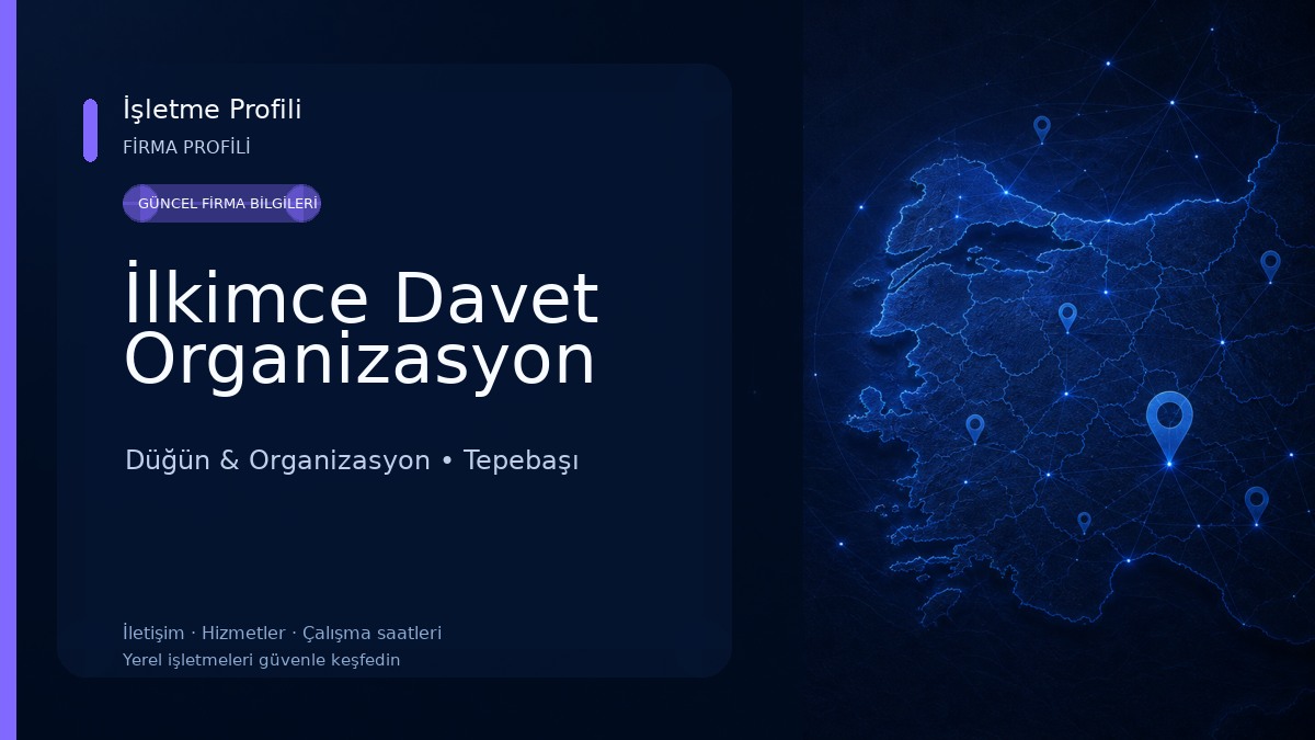 İlkimce Davet Organizasyon Düğün & Organizasyon