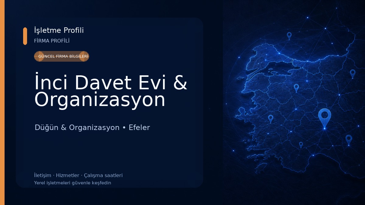 İnci Davet Evi & Organizasyon