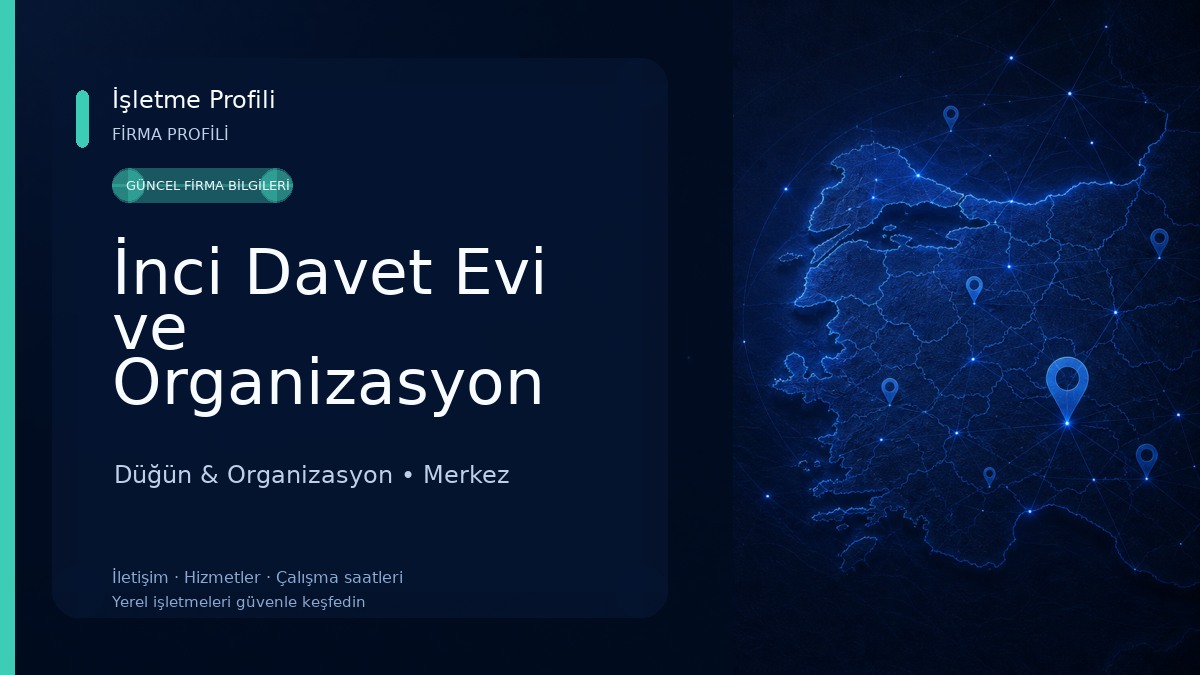 İnci Davet Evi ve Organizasyon