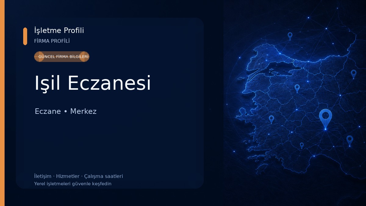 Işil Eczanesi Eczane