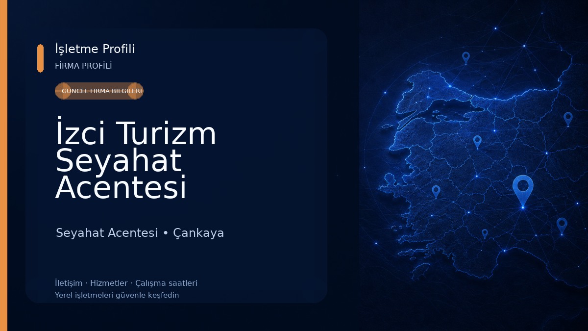 İzci Turizm Seyahat Acentesi Seyahat Acentesi