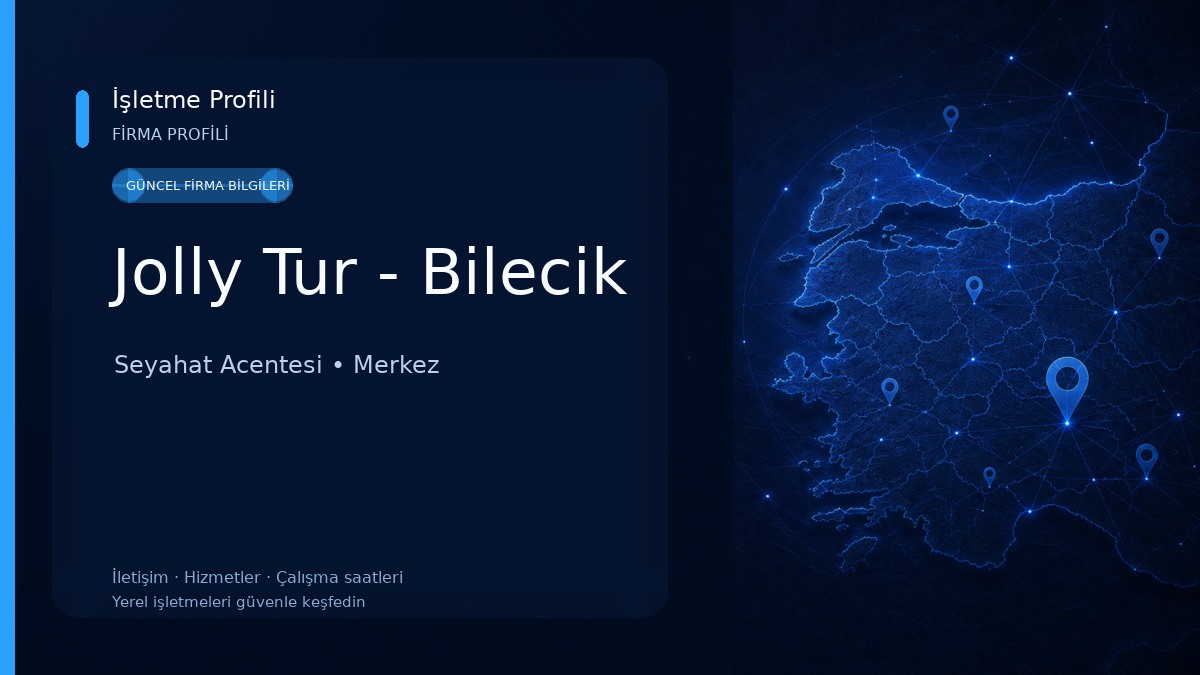 Jolly Tur - Bilecik