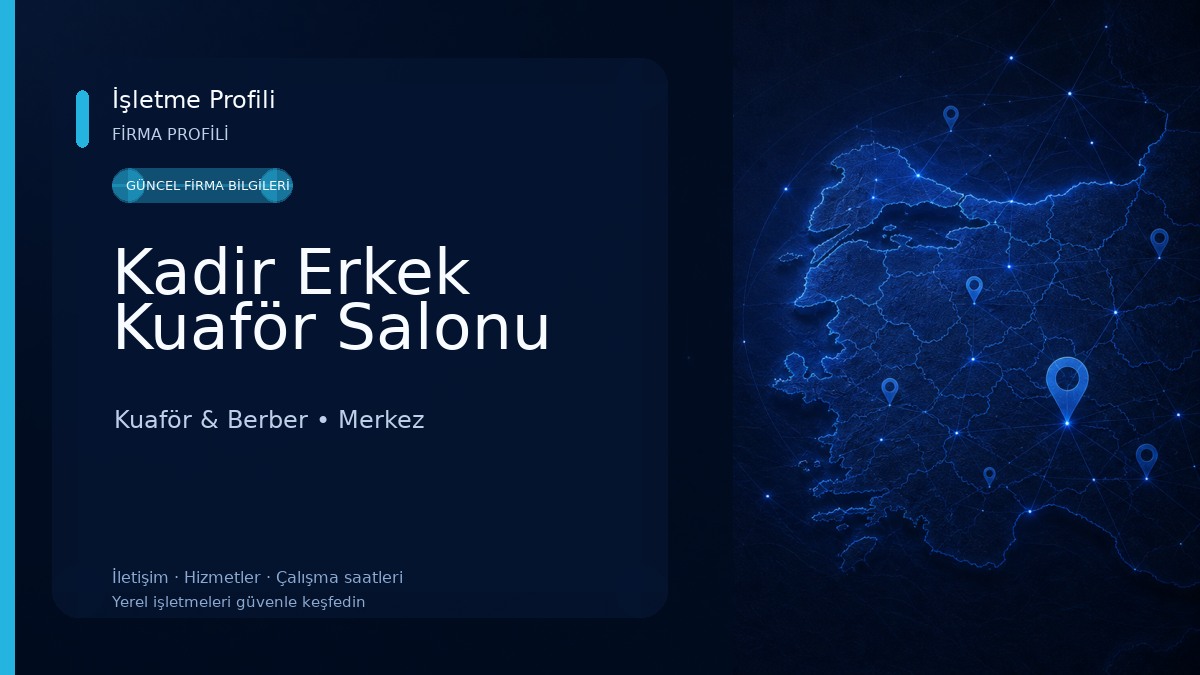 Kadir Erkek Kuaför Salonu Kuaför & Berber