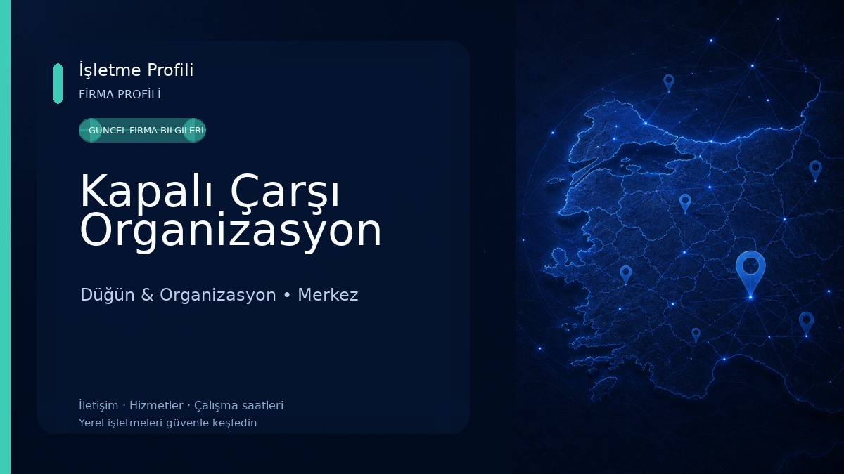 Kapalı Çarşı Organizasyon