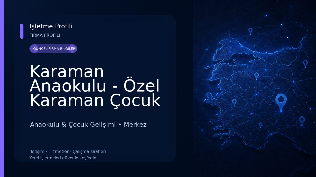 Karaman Anaokulu - Özel Karaman Çocuk Kalbi Anaokulu 25-75 Ay Anaokulu & Çocuk Gelişimi
