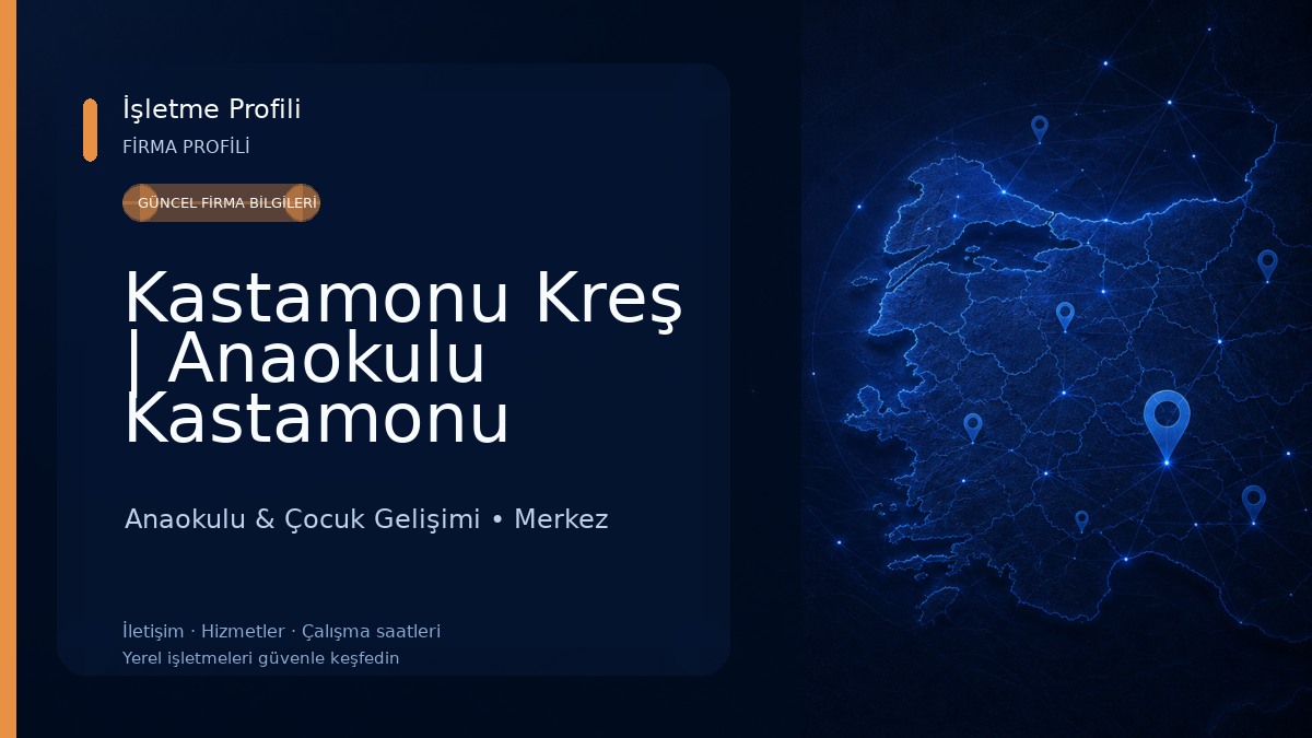 Kastamonu Kreş | Anaokulu Kastamonu 