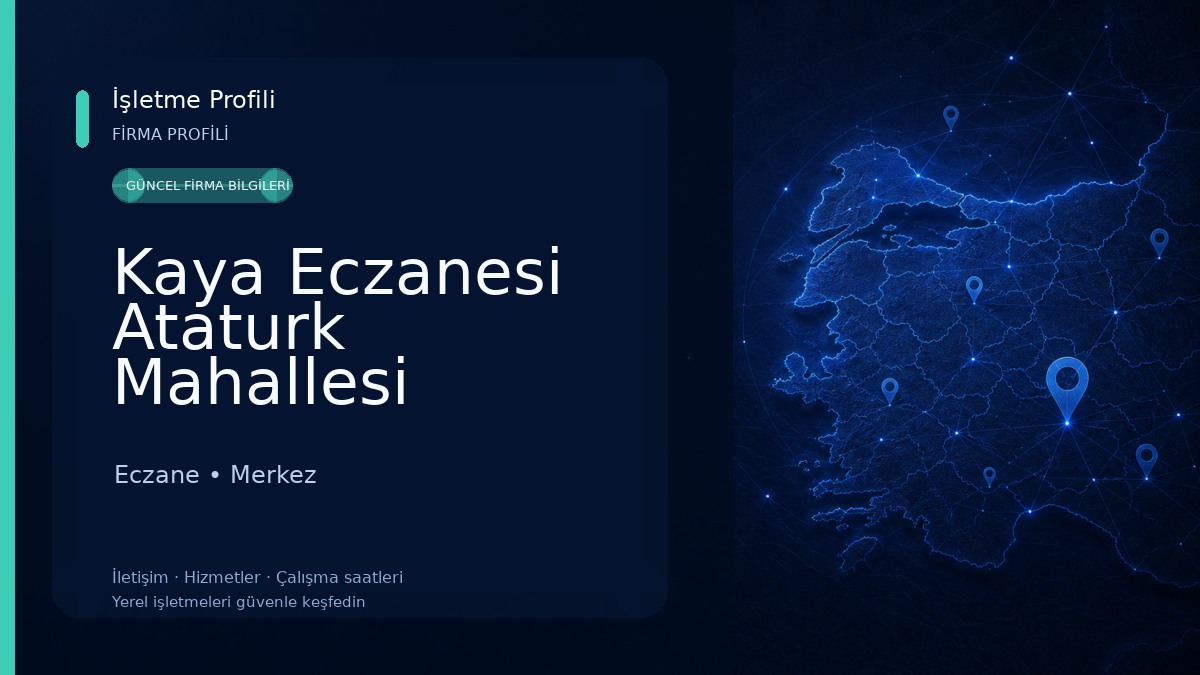 Kaya Eczanesi Ataturk Mahallesi Tunceli Eczane