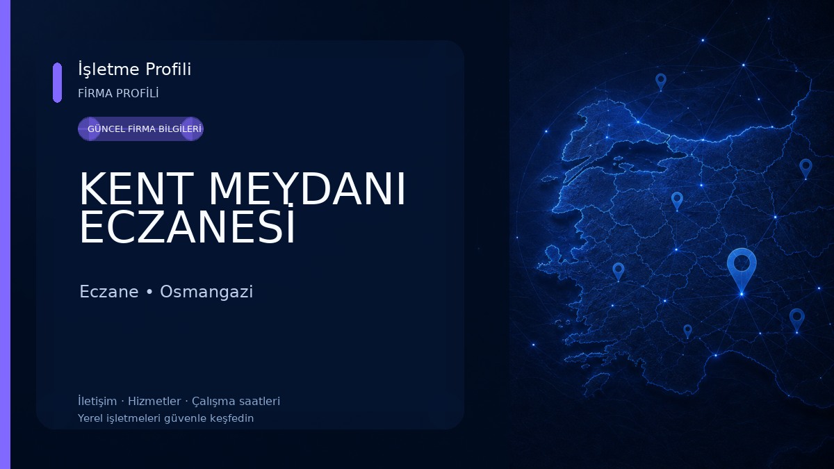 KENT MEYDANI ECZANESİ Eczane
