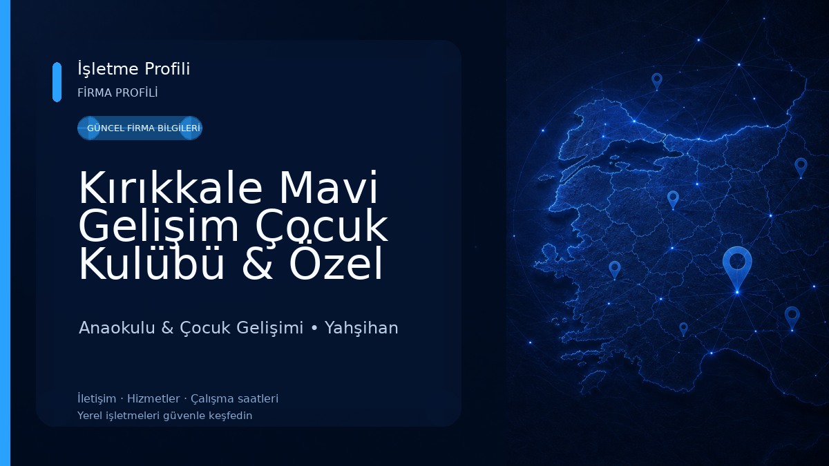 Kırıkkale Mavi Gelişim Çocuk Kulübü & Özel Ders Merkezi & Etüt Merkezi & Özel Ders 
