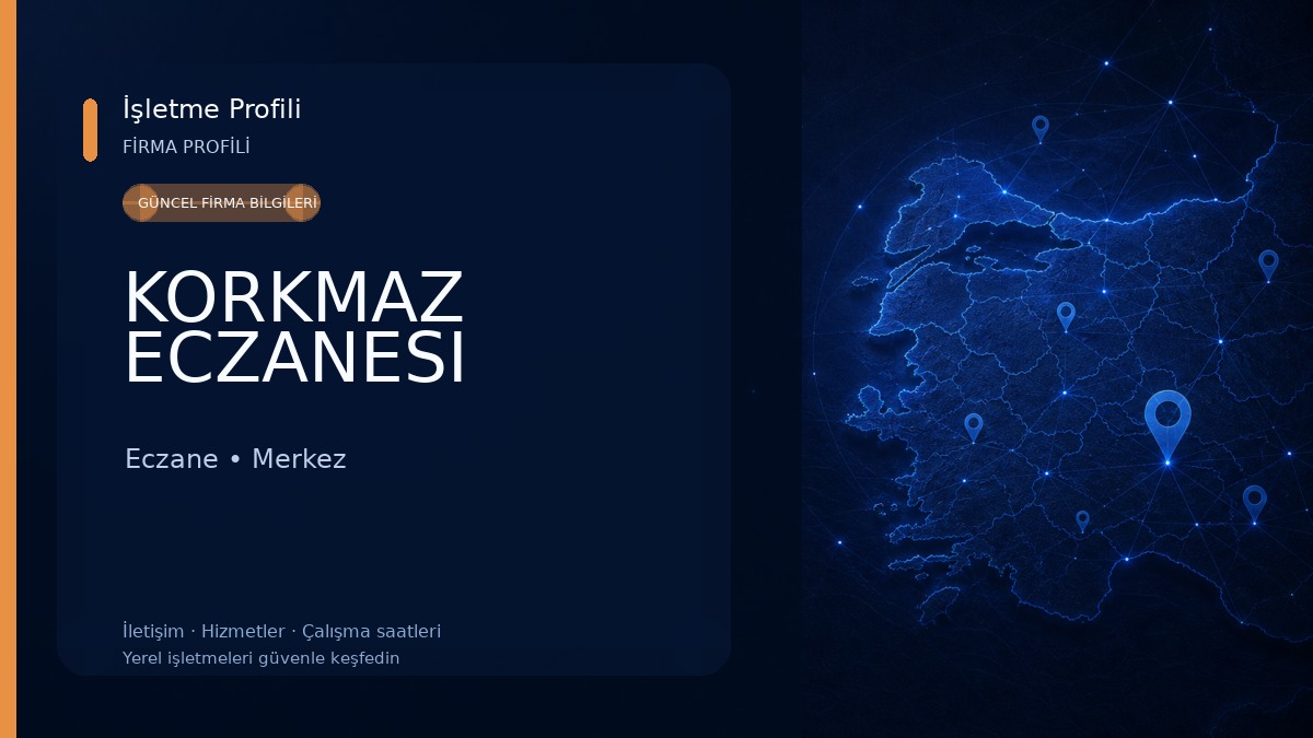 KORKMAZ ECZANESI Eczane