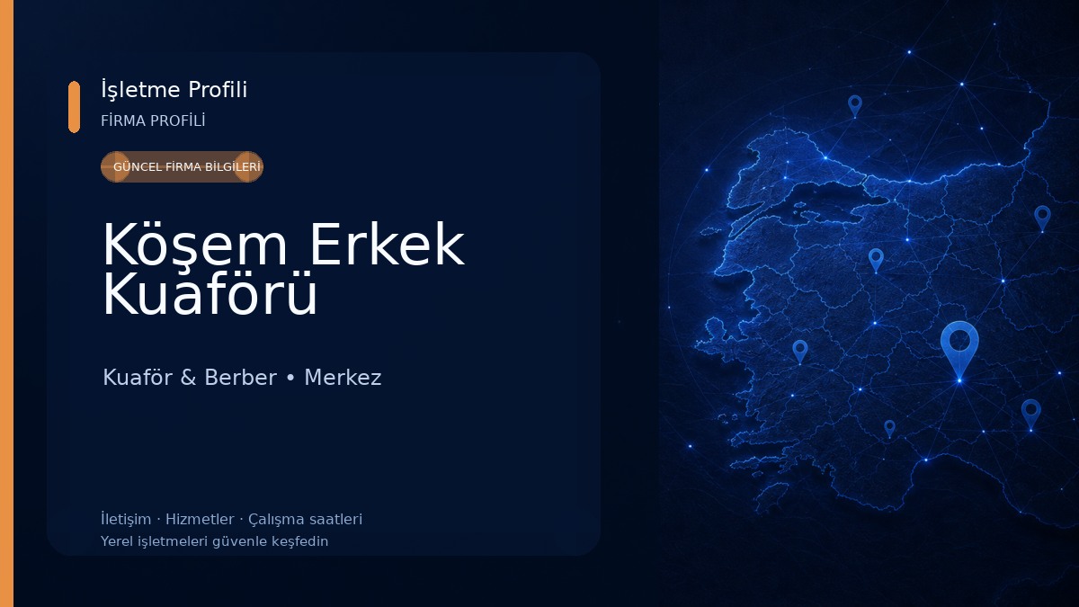 Köşem Erkek Kuaförü 