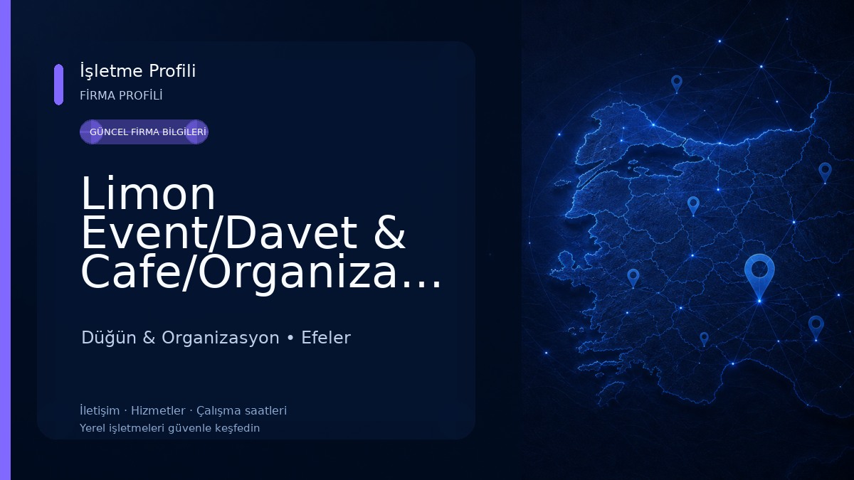Limon Event/Davet & Cafe/Organizasyon Düğün & Organizasyon