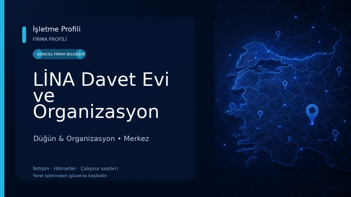 LİNA Davet Evi ve Organizasyon 