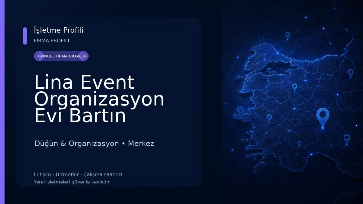 Lina Event Organizasyon Evi Bartın 