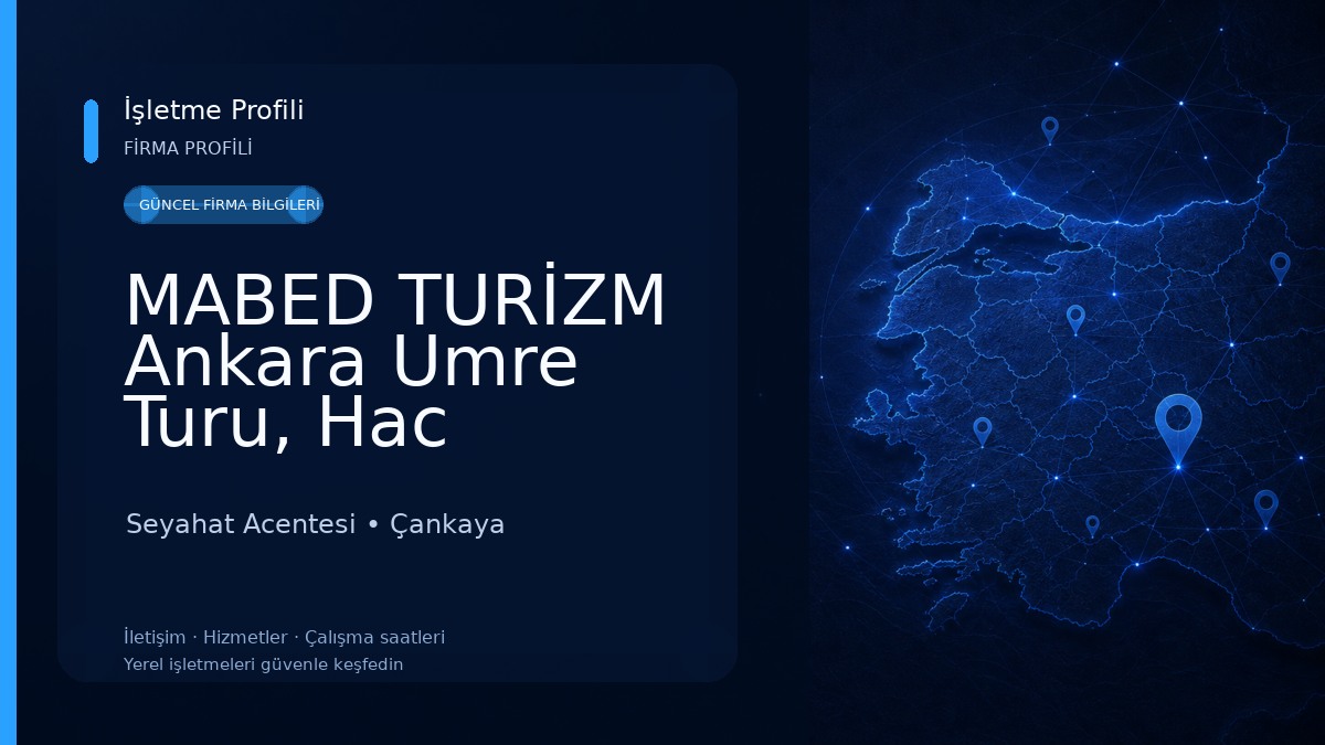 MABED TURİZM Ankara Umre Turu, Hac Seyahat Acentesi Seyahat Acentesi