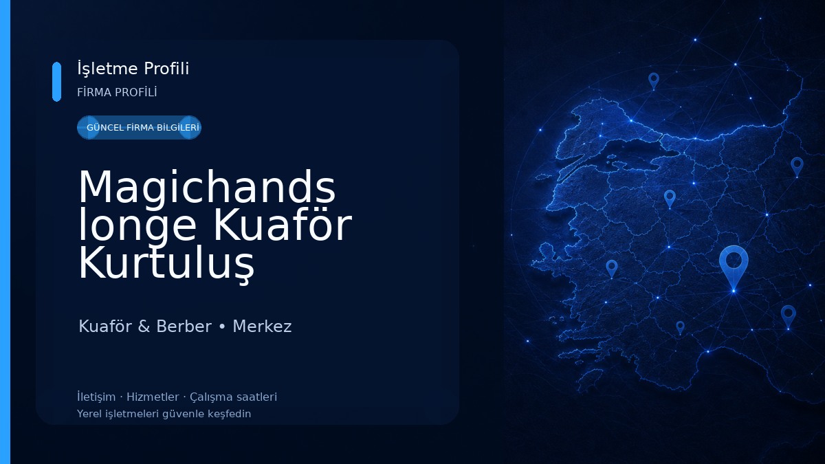 Magichands longe Kuaför Kurtuluş Kuaför & Berber