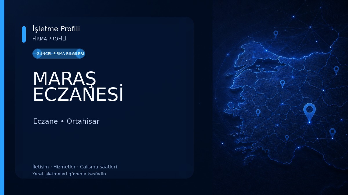MARAŞ ECZANESİ 