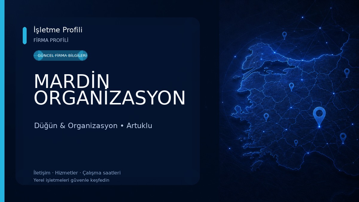 MARDİN ORGANİZASYON