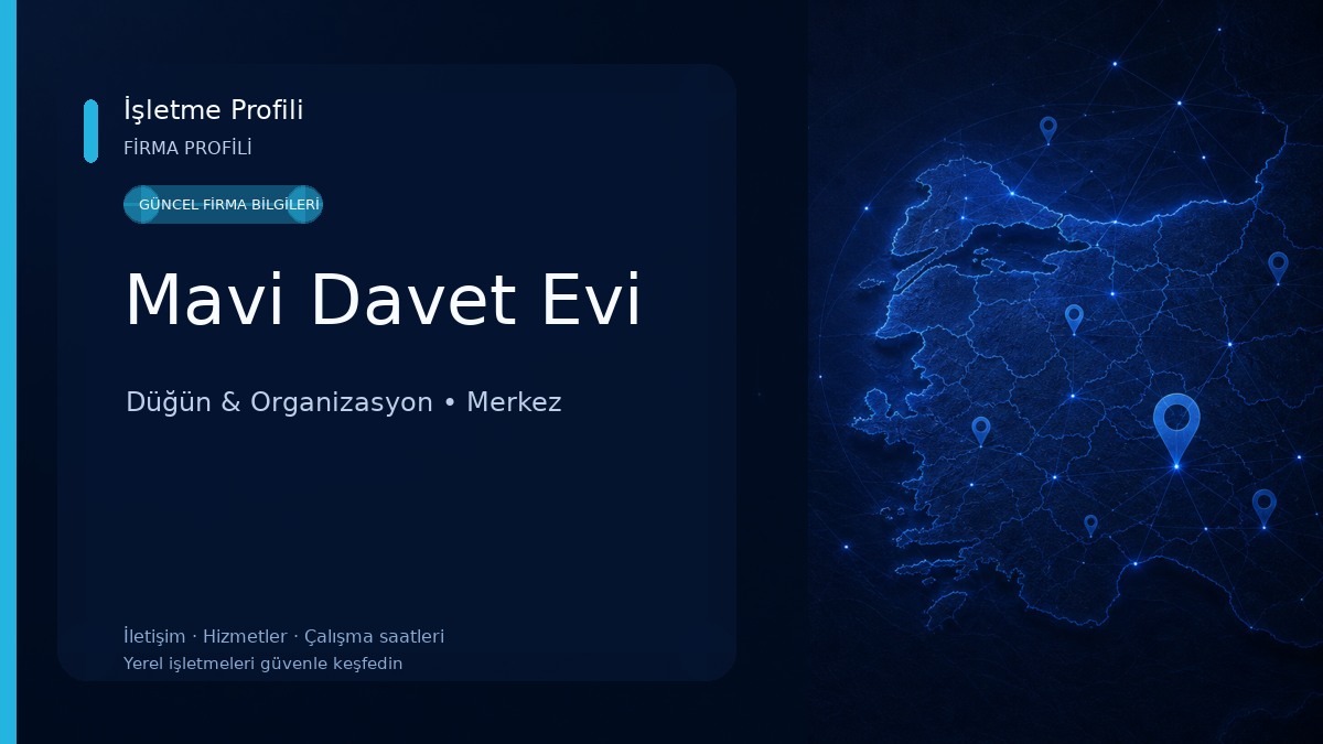 Mavi Davet Evi Düğün & Organizasyon