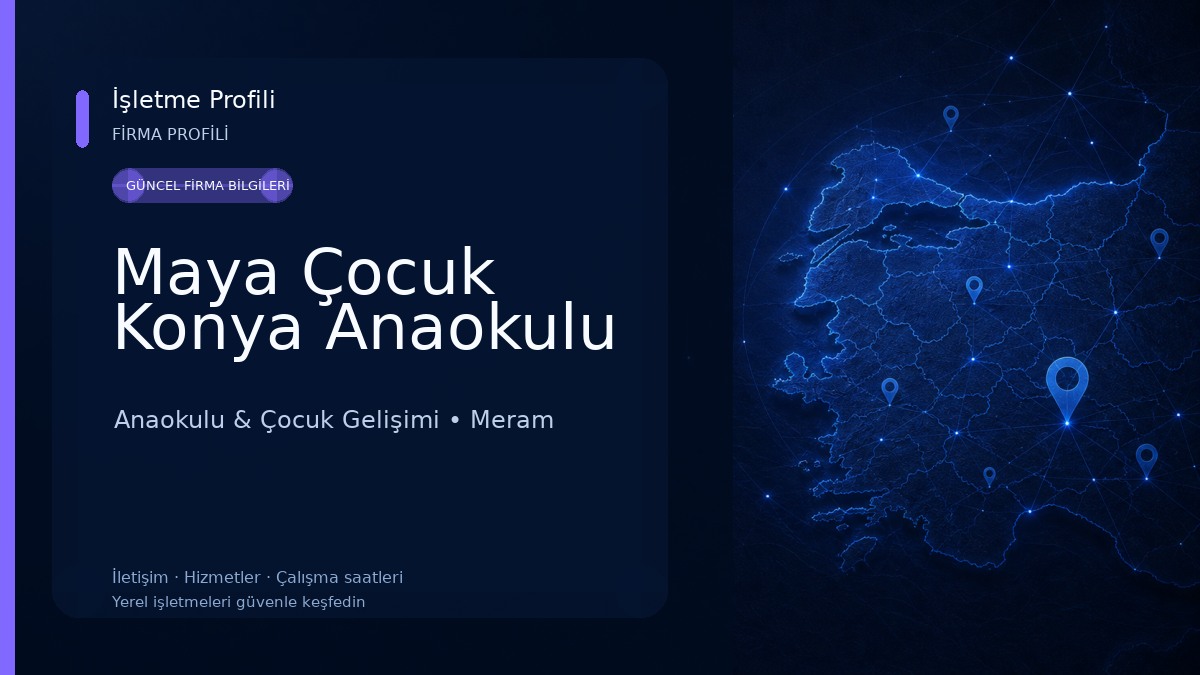 Maya Çocuk Konya Anaokulu Anaokulu & Çocuk Gelişimi