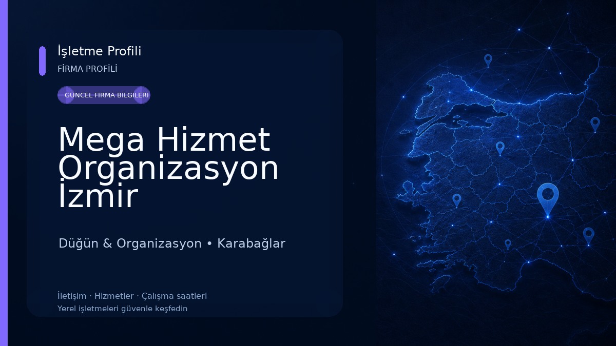 Mega Hizmet Organizasyon İzmir Düğün & Organizasyon