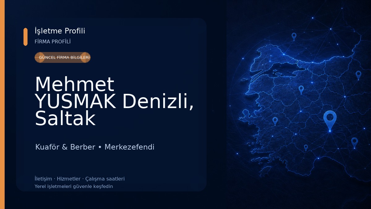 Mehmet YUSMAK Denizli, Saltak cad.kuaför, berber 