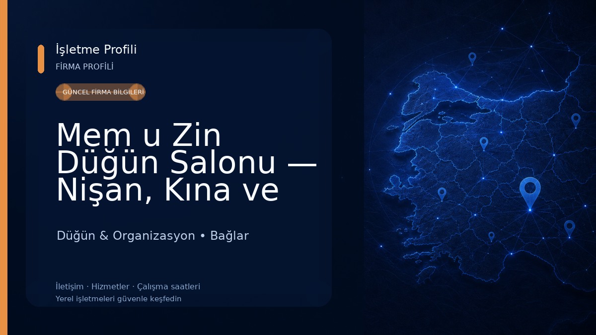 Mem u Zin Düğün Salonu — Nişan, Kına ve Organizasyon Düğün & Organizasyon