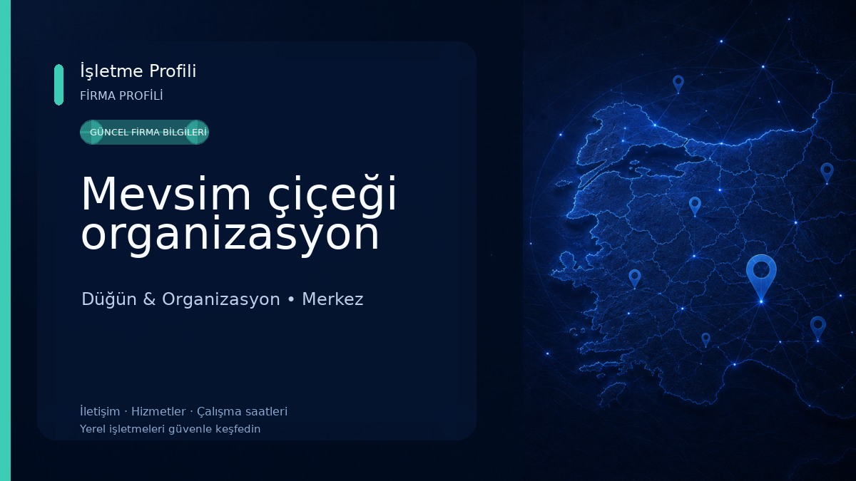 Mevsim çiçeği organizasyon 