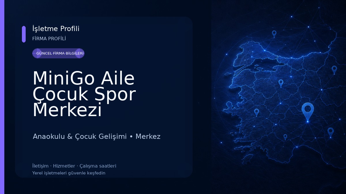 MiniGo Aile Çocuk Spor Merkezi 