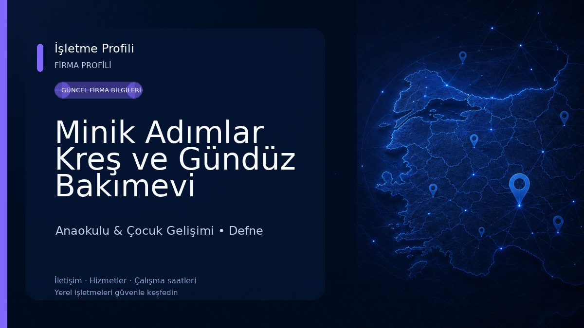 Minik Adımlar Kreş ve Gündüz Bakımevi