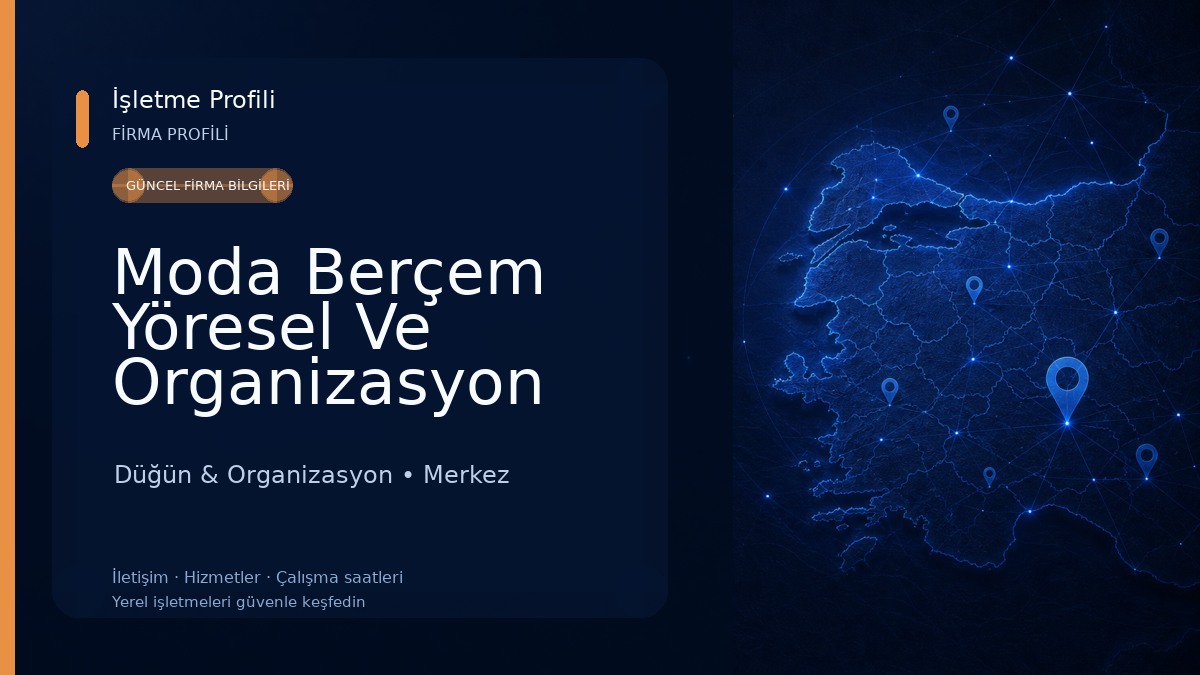 Moda Berçem Yöresel Ve Organizasyon Salonu