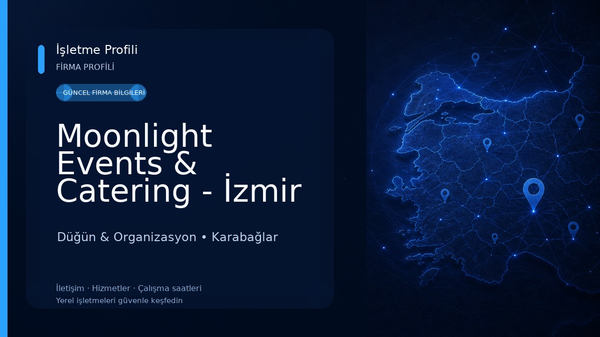 Moonlight Events & Catering - İzmir Organizasyon Düğün & Organizasyon