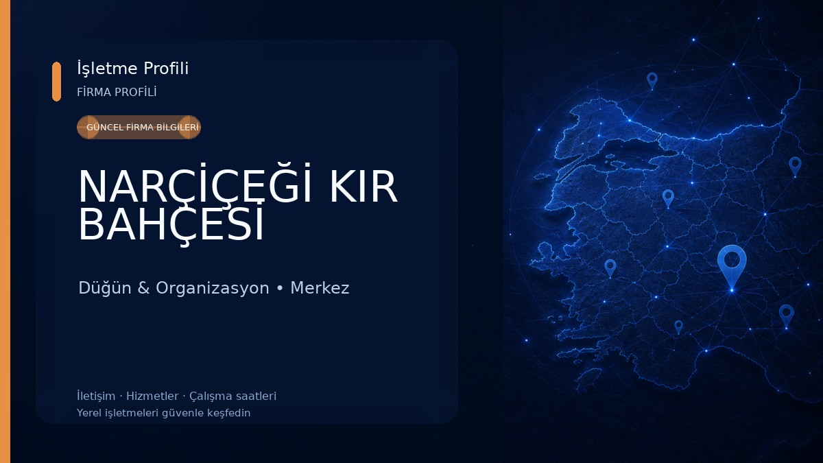 NARÇİÇEĞİ KIR BAHÇESİ Düğün & Organizasyon