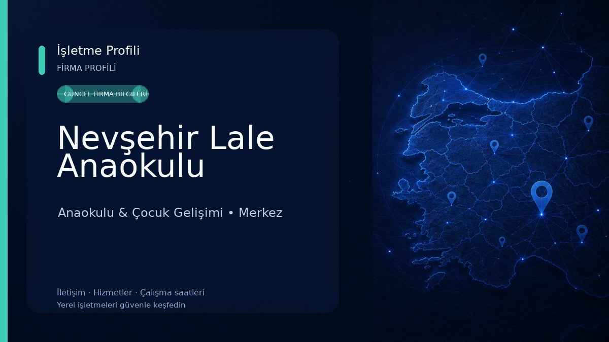 Nevşehir Lale Anaokulu Anaokulu & Çocuk Gelişimi
