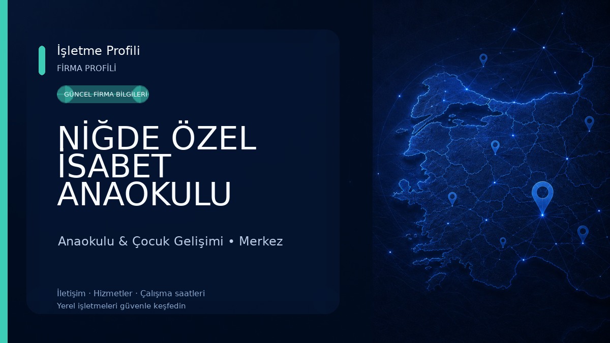 NİĞDE ÖZEL İSABET ANAOKULU 