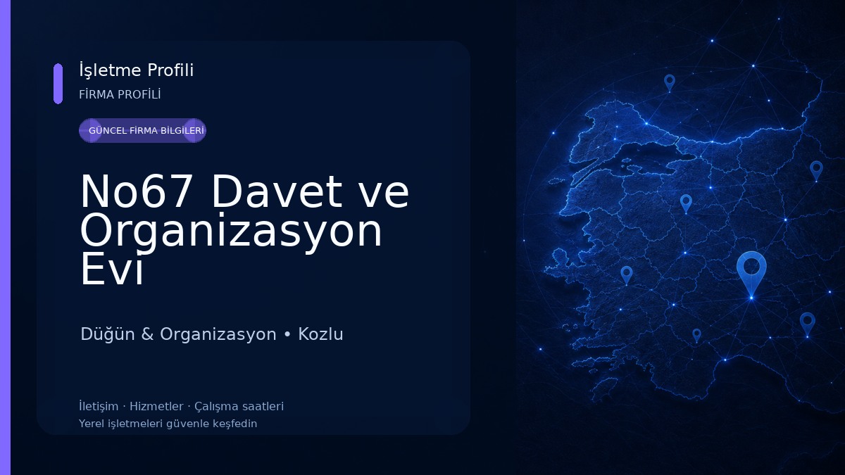 No67 Davet ve Organizasyon Evi Düğün & Organizasyon