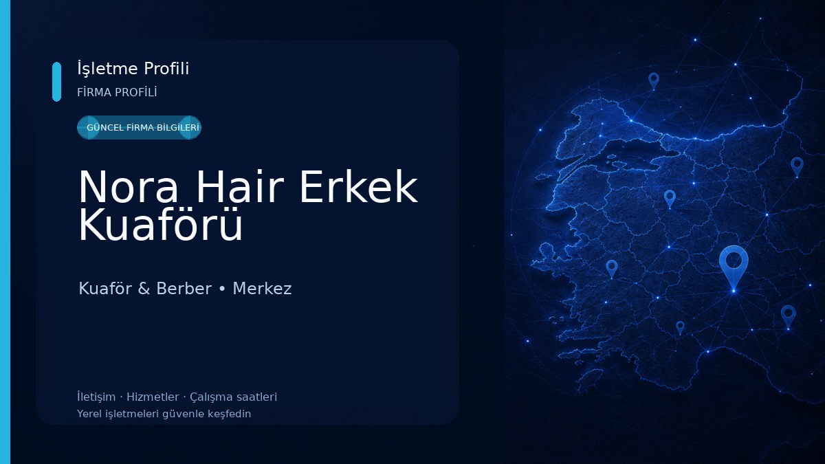 Nora Hair Erkek Kuaförü