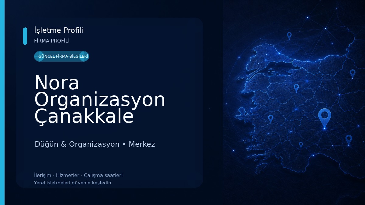 Nora Organizasyon Çanakkale Düğün & Organizasyon